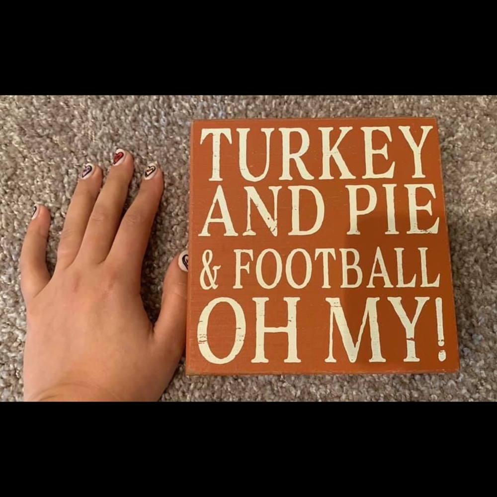 Turkey and Pie and Football Sign